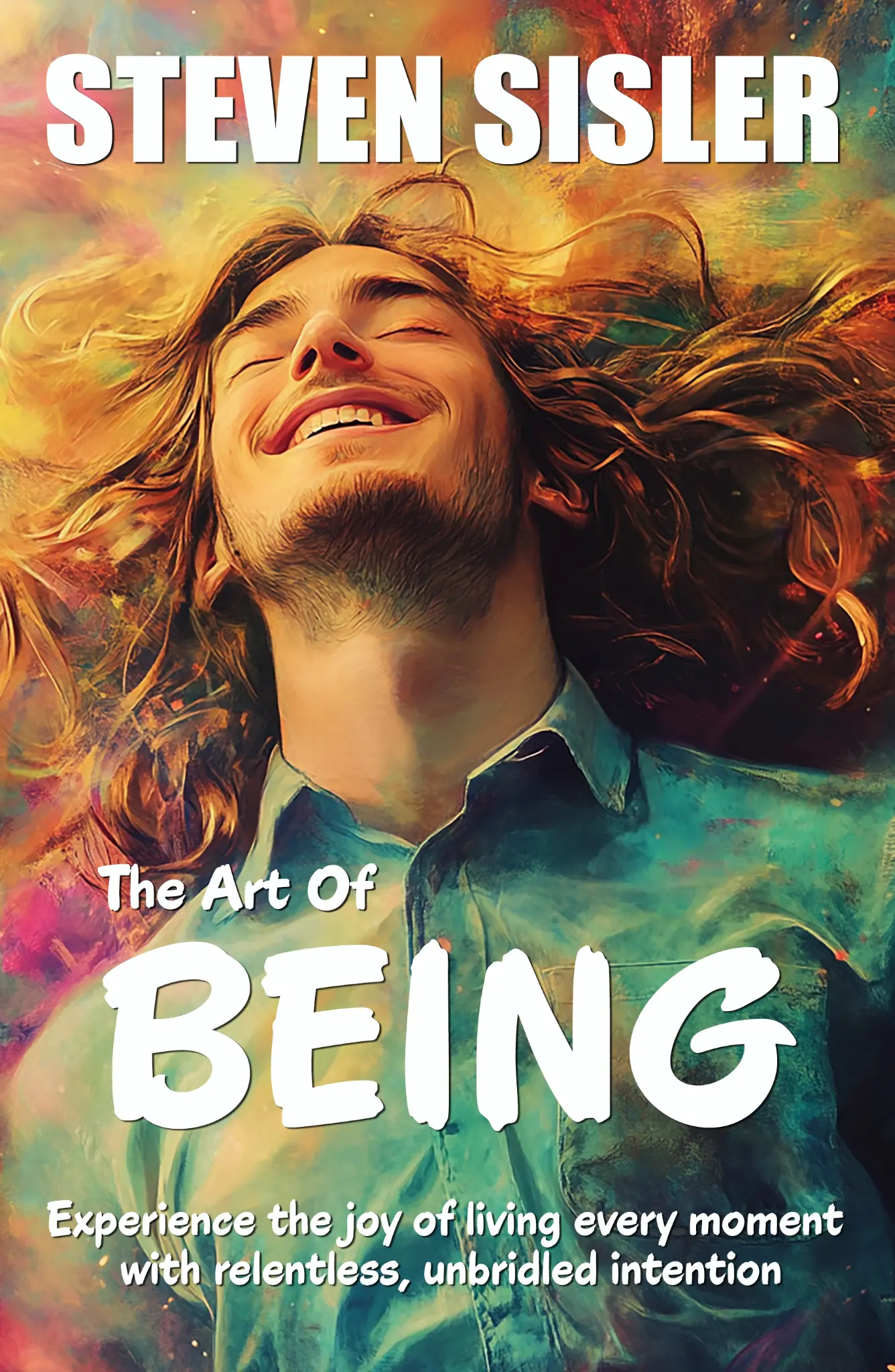 The Art of Being